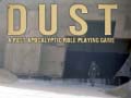 Oyun DUST A Post Apocalyptic Role Playing Game