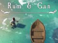 Oyun Rum & Gun