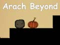 Oyun Arach Beyond