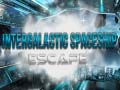 Oyun Intergalactic Spaceship Escape
