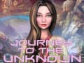 Oyun Journey to the Unknown