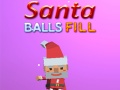Oyun Santa Balls Fill