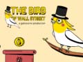 Oyun The Birb of Wall Street