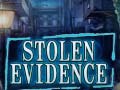 Oyun Stolen Evidence