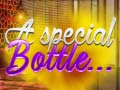 Oyun A Special Bottle