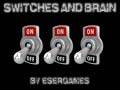 Oyun Switches and Brain