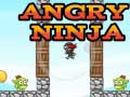Oyun Angry Ninja