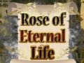 Oyun Rose of Eternal Life