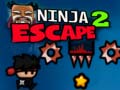 Oyun Ninja Escape 2