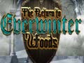 Oyun The return to Everwinter Woods