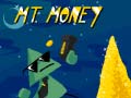 Oyun Mt. Money