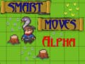 Oyun Smart Moves Alpha