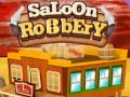 Oyun Saloon Robbery