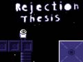 Oyun Rejection Thesis