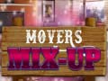 Oyun Movers Mix-Up