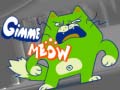 Oyun Gimme Meow
