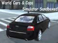 Oyun World Cars & Cops Simulator Sandboxed