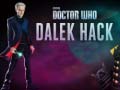 Oyun Doctor Who Dalek Hack