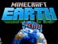 Oyun Minecraft Earth Survival
