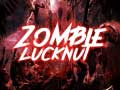 Oyun Zombie Lucknut