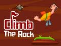 Oyun Climb The Rocks