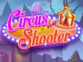 Oyun Circus Shooter