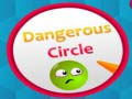 Oyun Dangerous Circles