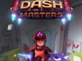 Oyun Dash Masters