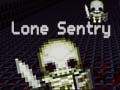 Oyun Lone Sentry