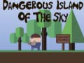 Oyun Dangerous Island of Sky