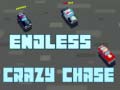 Oyun Endless Crazy Chase
