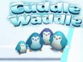Oyun Cuddle Waddle