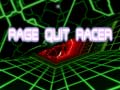 Oyun Rage Quit Racer