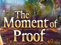 Oyun The Moment of Proof