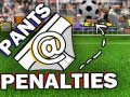 Oyun Pants @ Penalties