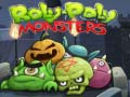 Oyun Roly-Poly Monsters