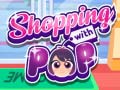Oyun Shopping with Pop