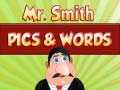 Oyun Mr. Smith Pics & Words