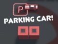 Oyun Parking Car!