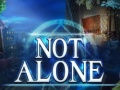 Oyun Not Alone