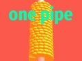 Oyun One Pipe