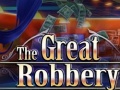 Oyun The Great Robbery
