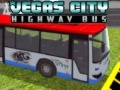 Oyun Vegas city Highway Bus