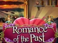 Oyun Romance of the Past