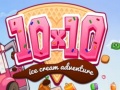 Oyun 10x10 Ice Cream Adventure