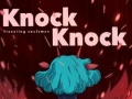 Oyun Knock Knock Traveling Soulsman