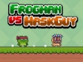 Oyun Frogman vs Maskguy