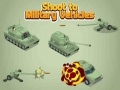 Oyun Shoot To Military Vehicles