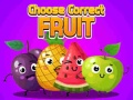 Oyun Choose Correct Fruit