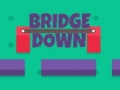 Oyun Bridge Down